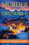 [Maggie Newberry Mystery 11] • Murder in Grenoble